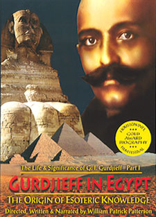 Gurdjieff in Egypt - The Origin of Esoteric Knowledge